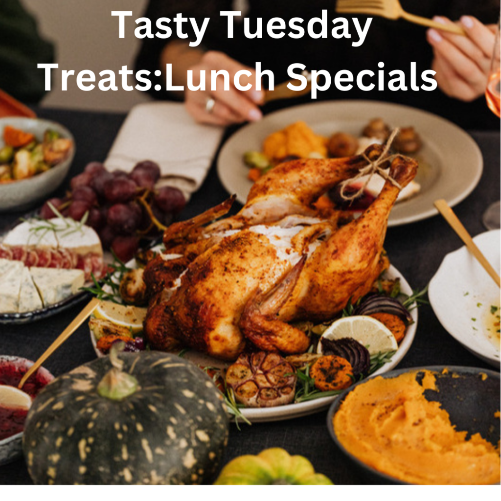  Tasty Tuesday Treats: Lunch Specials